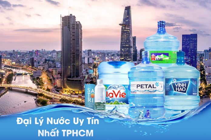 Đại lý nước uy tín nhất TPHCM